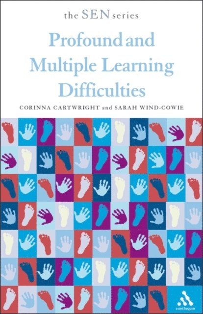Corinna Cartwright, Sarah Wind-Cowie - Profound and Multiple Learning Difficulties, E-bok