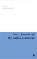 New Literacies and the English Curriculum