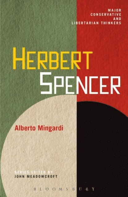 Alberto Mingardi - Herbert Spencer, E-bok
