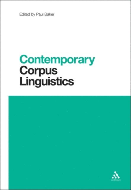 Paul Baker - Contemporary Corpus Linguistics, E-bok