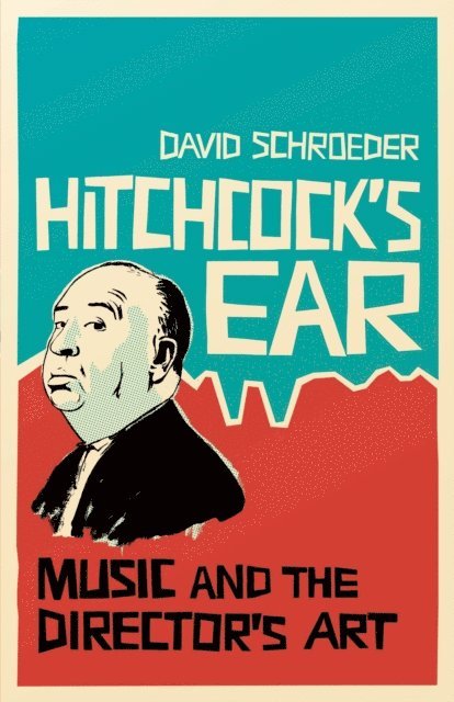 David Schroeder - Hitchcock's Ear, E-bok