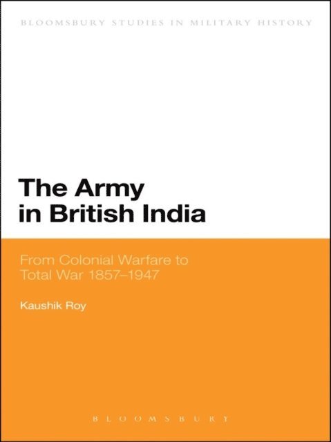 Kaushik Roy - Army in British India, E-bok