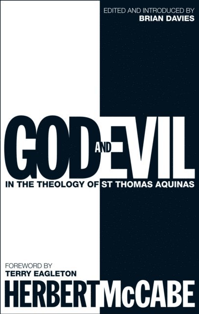 Herbert McCabe - God and Evil, E-bok