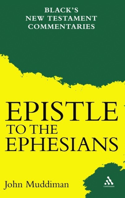 John Muddiman - Epistle to the Ephesians, E-bok