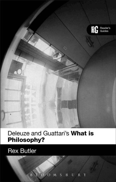 Rex Butler - Deleuze and Guattari's 'What is Philosophy?', E-bok