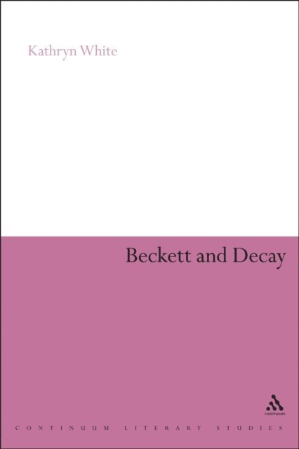 Kathryn White - Beckett and Decay, E-bok