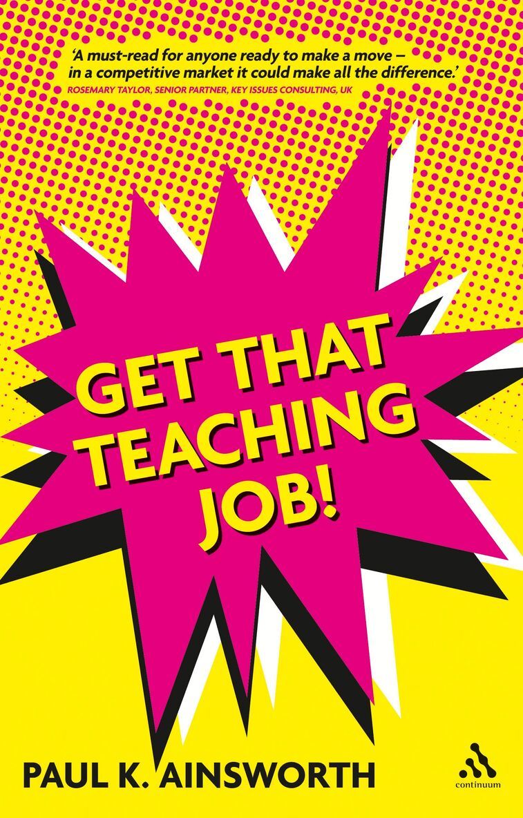 Paul K. Ainsworth - Get That Teaching Job!, Häftad
