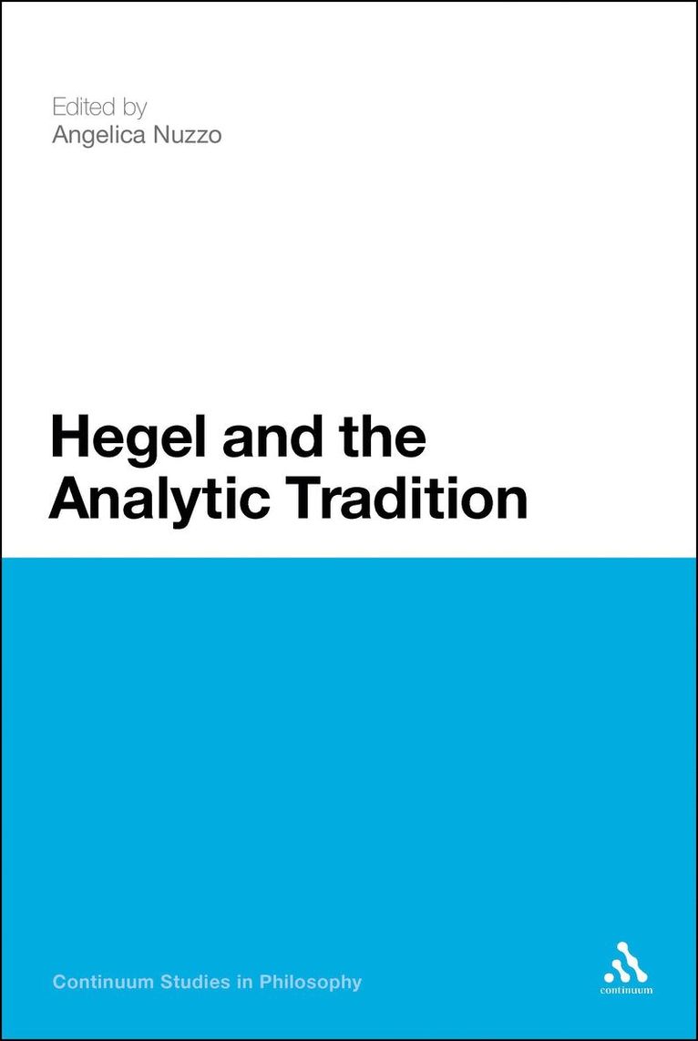 Angelica Nuzzo - Hegel and the Analytic Tradition, Häftad