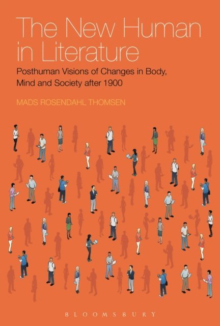 Mads Rosendahl Thomsen - New Human in Literature, E-bok