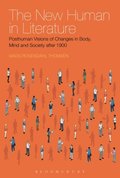The New Human in Literature