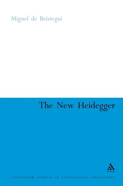 Miguel de Beistegui - New Heidegger, E-bok