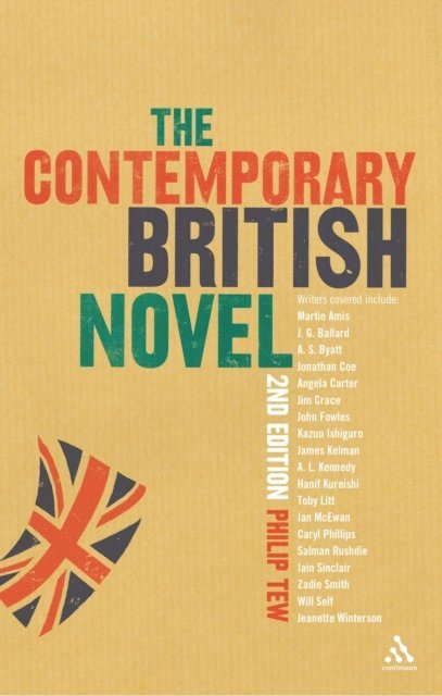 Philip Tew - Contemporary British Novel, E-bok