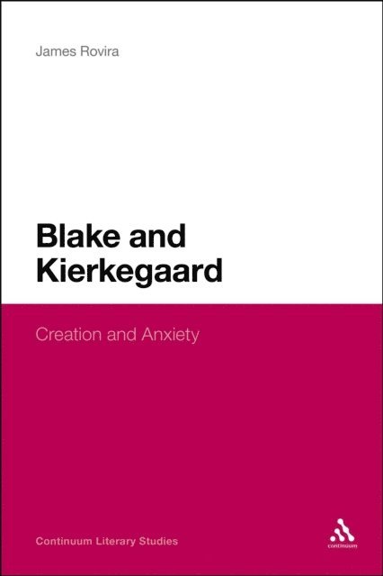 James Rovira - Blake and Kierkegaard, E-bok