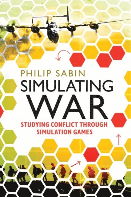 Philip Sabin - Simulating War, E-bok