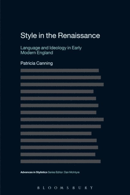Patricia Canning - Style in the Renaissance, E-bok