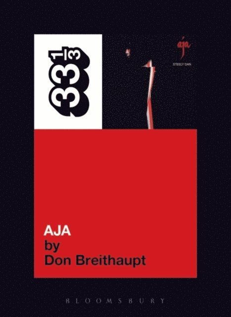 Don Breithaupt - Steely Dan's Aja, E-bok