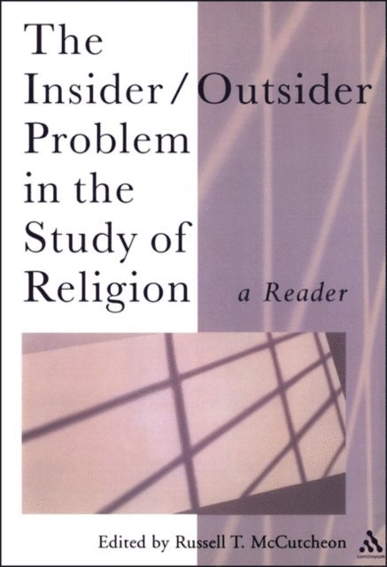 Russell T. McCutcheon - Insider/Outsider Problem in the Study of Religion, E-bok