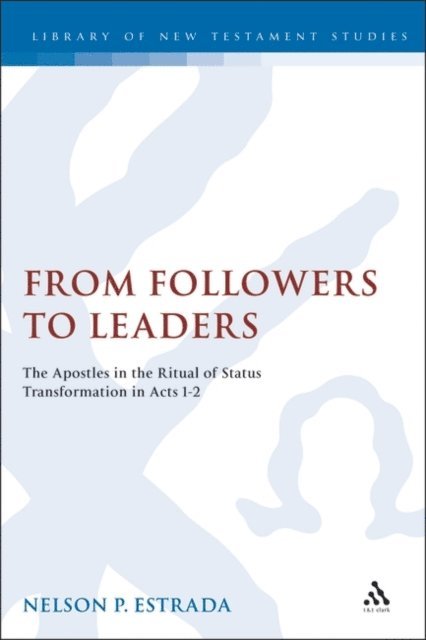 Nelson P. Estrada - From Followers to Leaders, E-bok