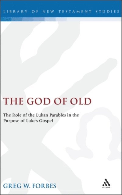 Greg Forbes - God of Old, E-bok