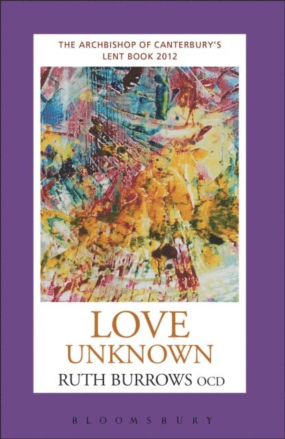 Ruth Burrows OCD - Love Unknown, E-bok