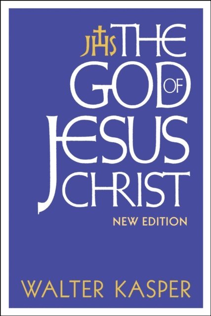Walter Kasper - God of Jesus Christ, E-bok
