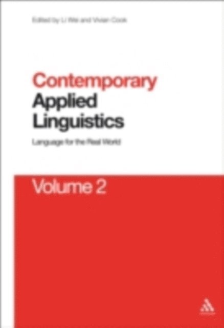 Li Wei, Vivian Cook - Contemporary Applied Linguistics Volume 2, E-bok