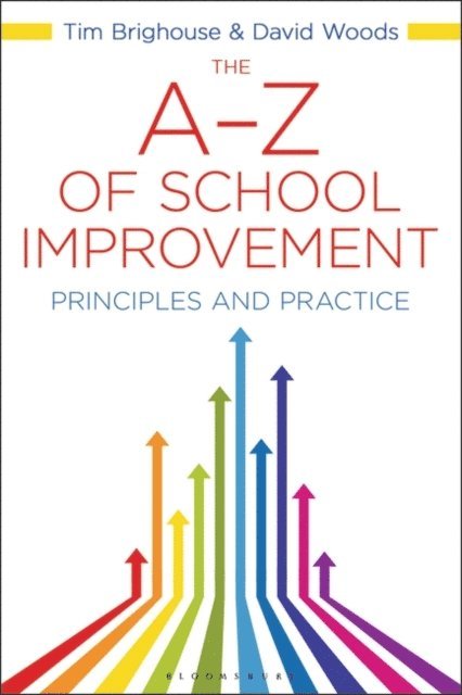 David Woods, Tim Brighouse - A-Z of School Improvement, E-bok