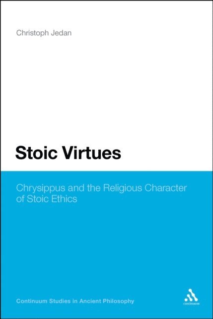 Christoph Jedan - Stoic Virtues, E-bok