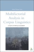 Multifactorial Analysis in Corpus Linguistics