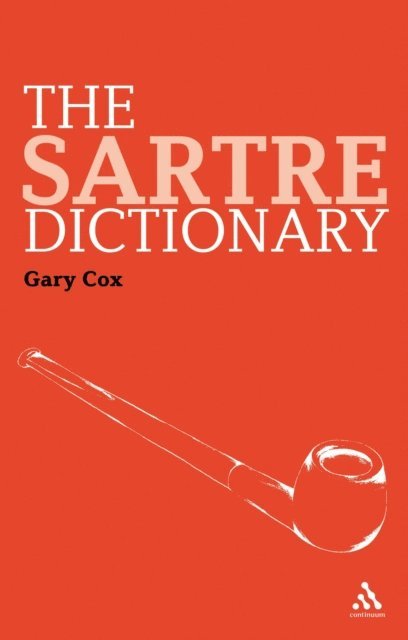 Gary Cox - Sartre Dictionary, E-bok