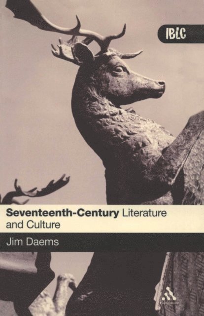 Jim Daems - Seventeenth Century Literature and Culture, E-bok