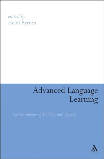 Heidi Byrnes - Advanced Language Learning, E-bok