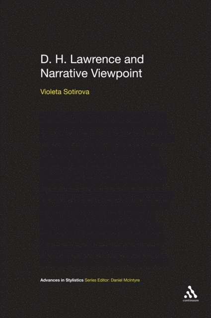 Violeta Sotirova - D. H. Lawrence and Narrative Viewpoint, E-bok