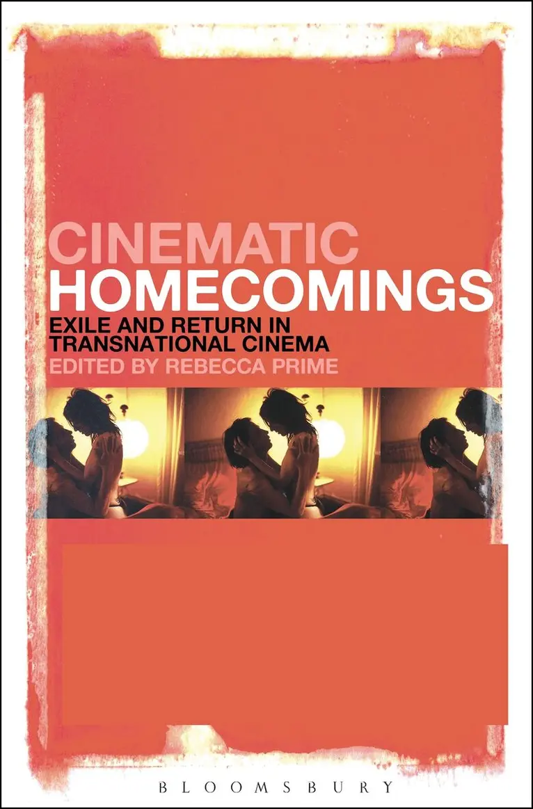 Rebecca Prime - Cinematic Homecomings, Inbunden. Tillgänglighet: Lägg i varukorg