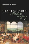 Shakespeare s Musical Imagery