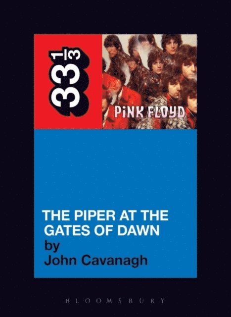 John Cavanagh - Pink Floyd's The Piper at the Gates of Dawn, E-bok