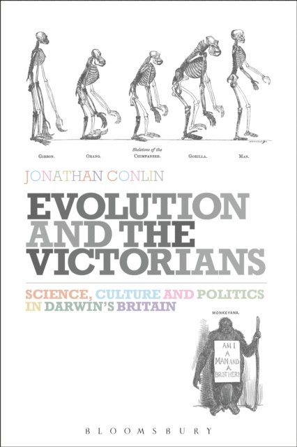 Jonathan Conlin - Evolution and the Victorians, E-bok