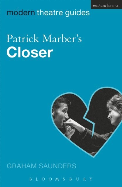 Graham Saunders - Patrick Marber's Closer, E-bok