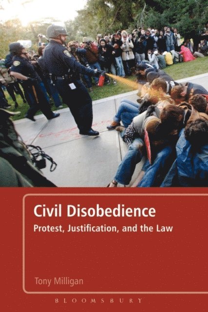 Tony Milligan - Civil Disobedience, E-bok