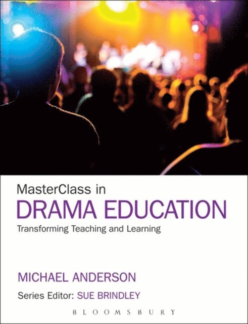 Michael Anderson - MasterClass in Drama Education, E-bok
