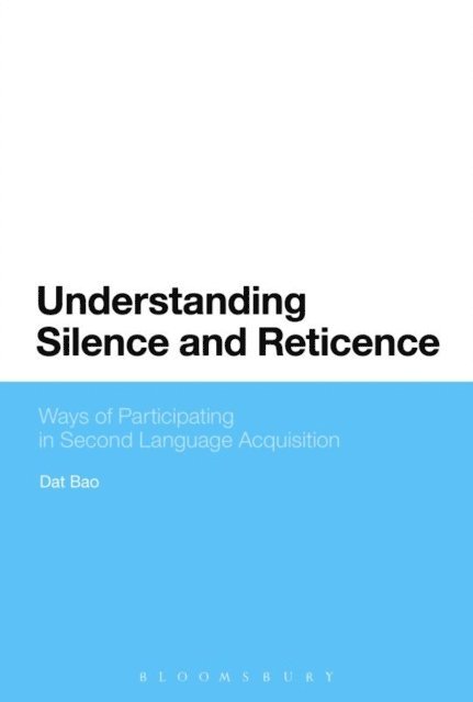 Dat Bao - Understanding Silence and Reticence, E-bok