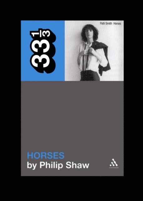 Philip Shaw - Patti Smith's Horses, E-bok