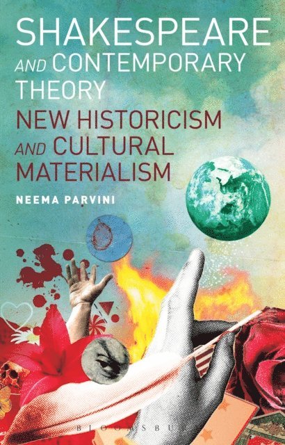 Neema Parvini - Shakespeare and Contemporary Theory, E-bok