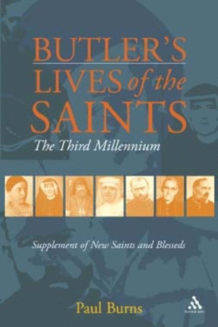Paul Burns - Butler's Saints of the Third Millennium, E-bok