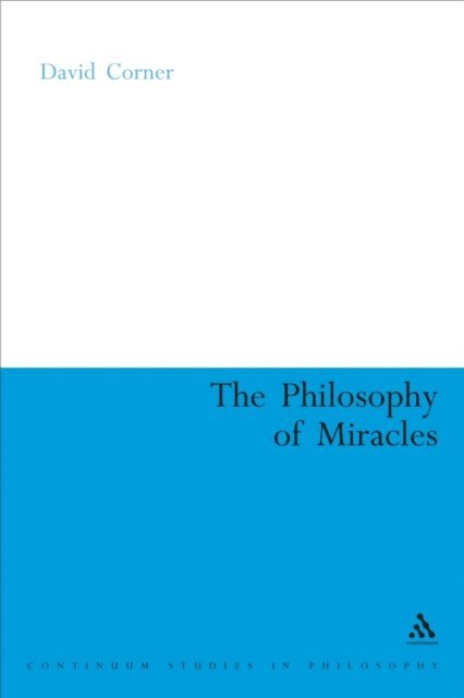 David Corner - Philosophy of Miracles, E-bok