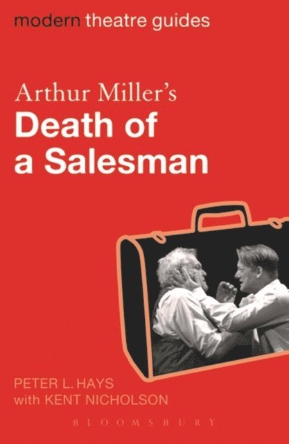 Peter L. Hays - Arthur Miller's Death of a Salesman, E-bok