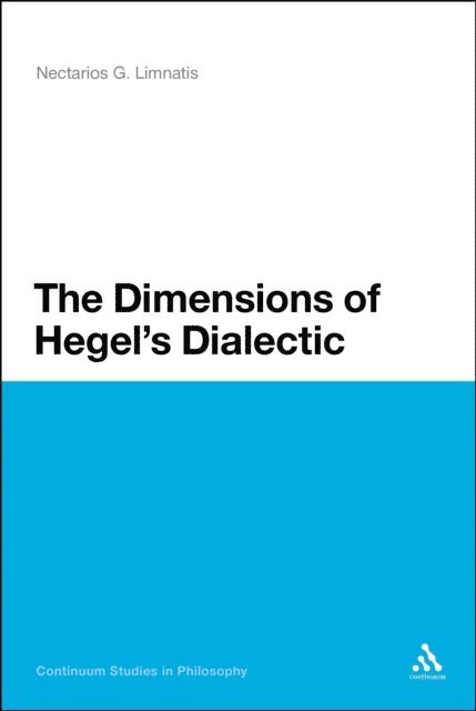Nectarios G. Limnatis - Dimensions of Hegel's Dialectic, E-bok
