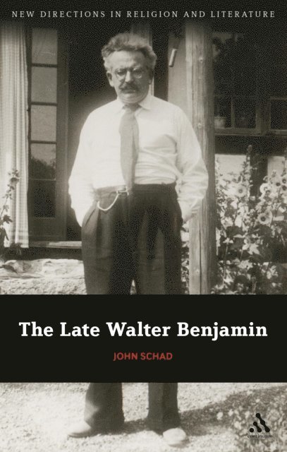 John Schad - Late Walter Benjamin, E-bok