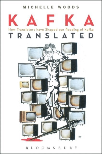 Michelle Woods - Kafka Translated, E-bok