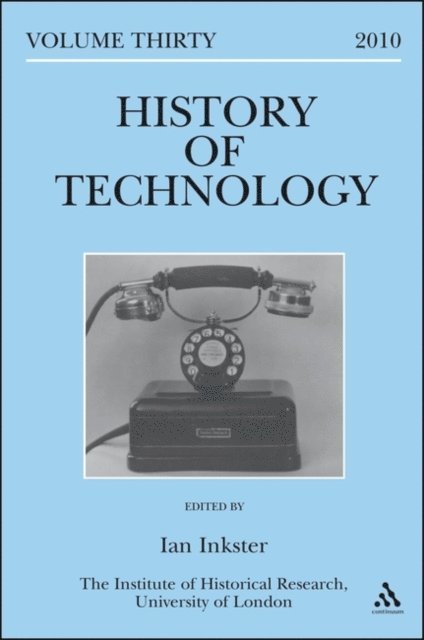Ian Inkster, Angel Calvo - History of Technology Volume 30, E-bok